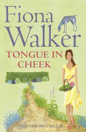 Tongue In Cheek by Fiona Walker