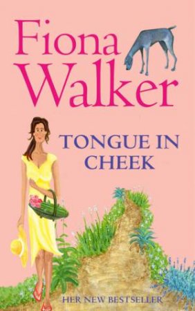 Tongue In Cheek by Fiona Walker