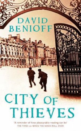 City of Thieves by David Benioff