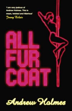 All Fur Coat by Andrew Holmes