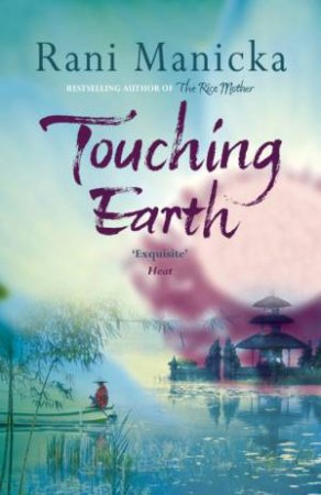 Touching Earth by Rani Manicka