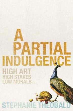 Partial Indulgence by Stephanie Theobald