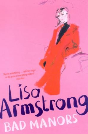 Bad Manors by Lisa Armstrong