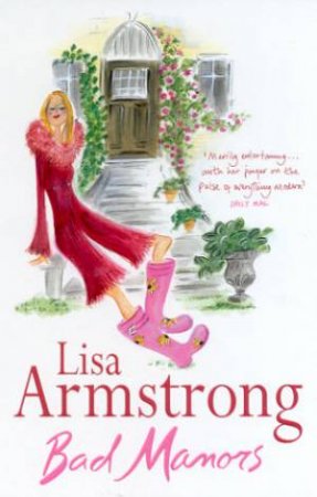 Bad Manors by Lisa Armstrong