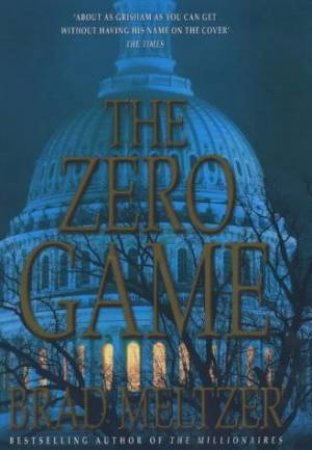 The Zero Game by Brad Meltzer