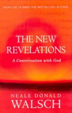 The New Revelations A Conversation With God