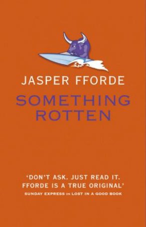 Something Rotten - Collector's Edition by Jasper Fforde