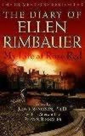 Diary Of Ellen Rimbauer: My Life At Rose Red by Joyce Reardon