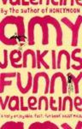 Funny Valentine by Amy Jenkins