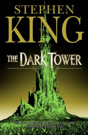 The Dark Tower by Stephen King