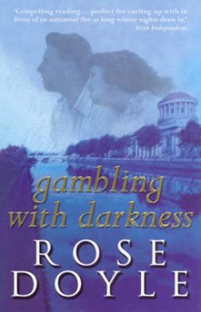 Gambling With Darkness by Rose Doyle