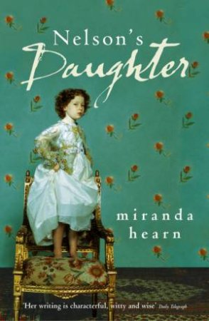 Nelson's Daughter by Miranda Hearn