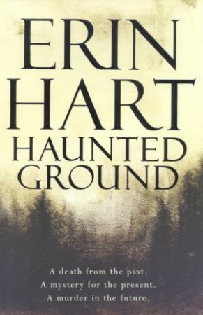 Haunted Ground by Erin Hart