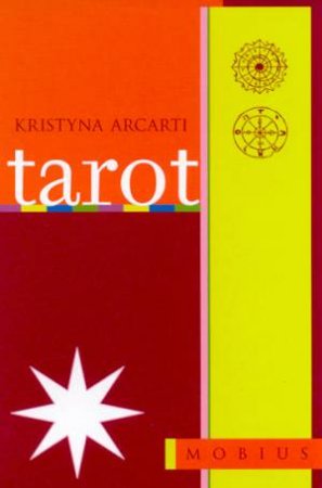 The Mobius Guides: Tarot by Kristyna Arcarti