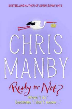 Ready Or Not by Chris Manby