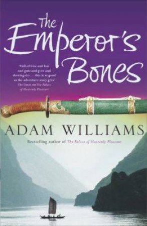 The Emperor's Bones by Adam Williams