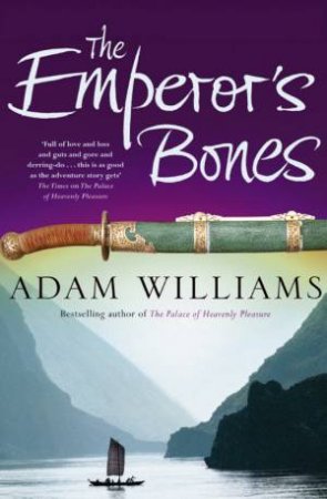 The Emperor's Bones by Adam Williams