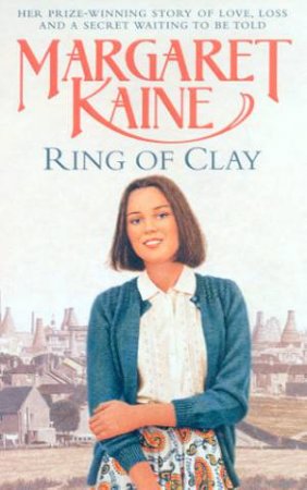 Ring Of Clay by Margaret Kaine