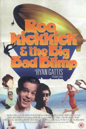 Roo Kickkick & The Big Bad Blimp by Ryan Gattis