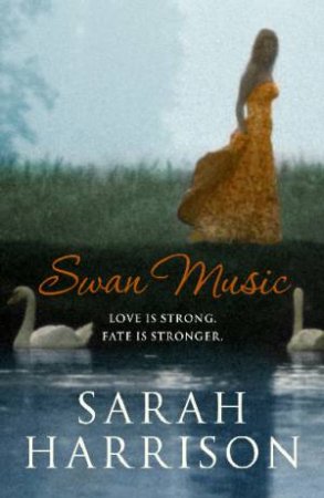 Swan Music by Sarah Harrison