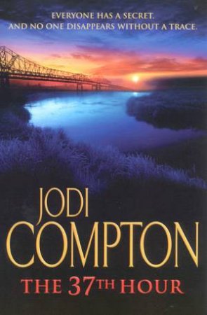 The 37th Hour by Jodi Compton