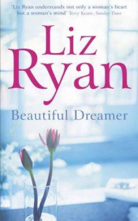 Beautiful Dreamer by Liz Ryan