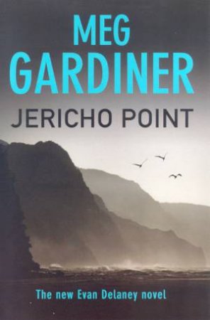 Jericho Point by Meg Gardiner