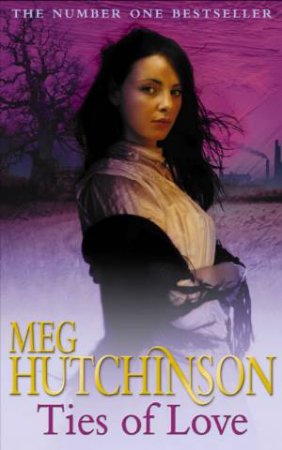 Ties Of Love by Meg Hutchinson