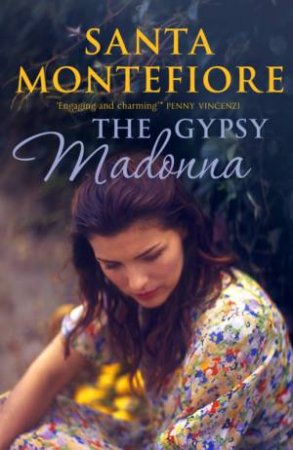 The Gypsy Madonna by Santa Montefiore