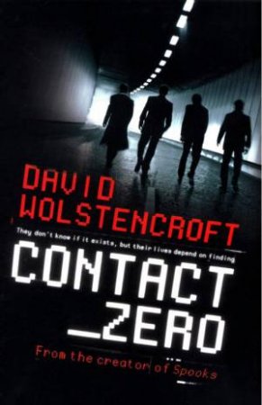 Contact Zero by David Wolstencroft