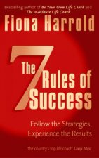 The Seven Rules Of Success