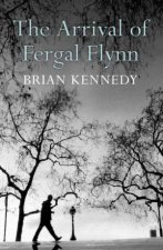 The Arrival Of Fergal Flynn