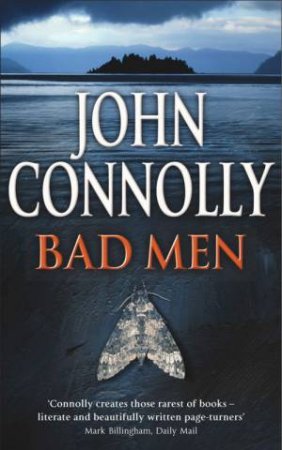 Bad Men - Signed Copy by John Connolly