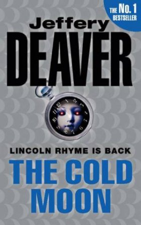 The Cold Moon by Jeffery Deaver