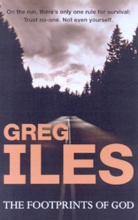 The Footprints Of God by Greg Iles