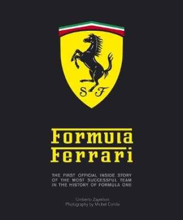 Formula Ferrari by Umberto Zapelloni