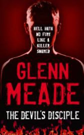 The Devil's Desciple by Glenn Meade