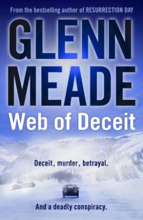 Web Of Deceit by Glenn Meade