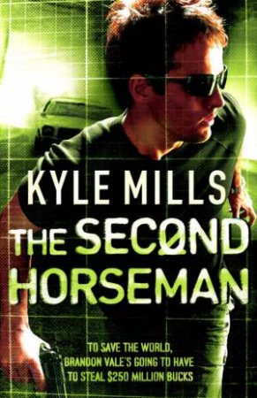 Second Horseman by Kyle Mills