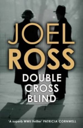 Double Cross Blind by Joel Ross