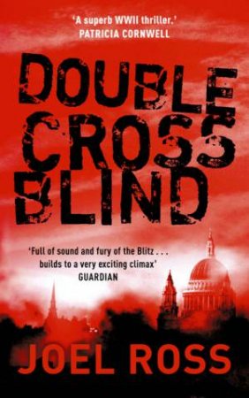 Double Cross Blind by Joel Ross