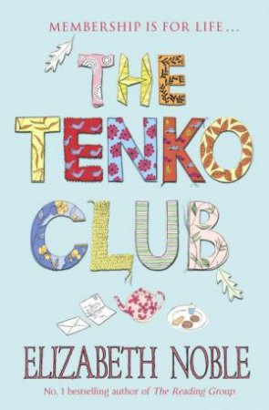 The Tenko Club by Elizabeth Noble