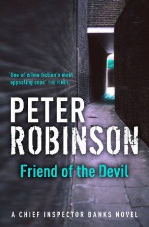 Friend Of The Devil by Peter Robinson