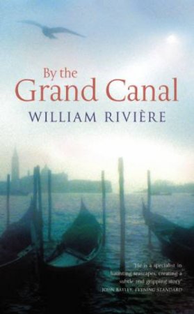 By The Grand Canal by William Riviere