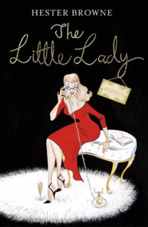 The Little Lady Agency by Hester Browne