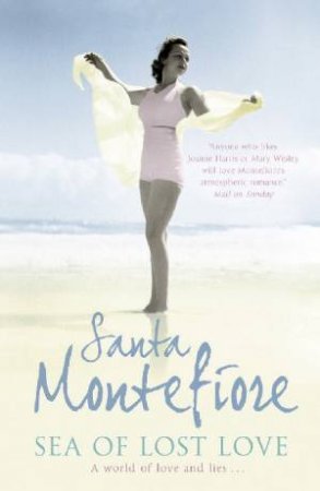 Sea Of Lost Love by Santa Montefiore