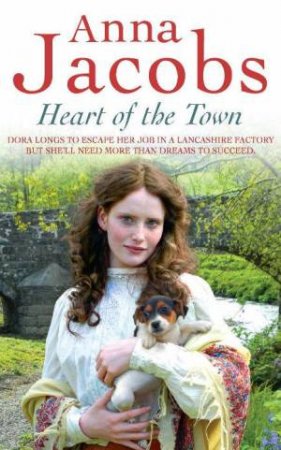 Heart Of The Town by Anna Jacobs