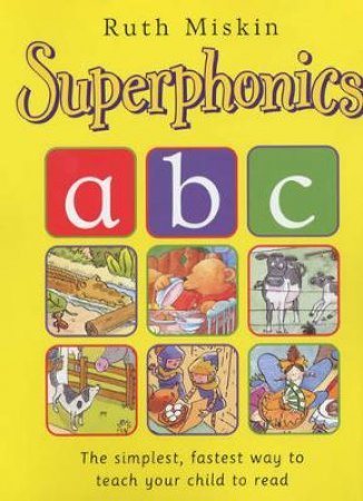 Superphonics ABC by Ruth Miskin