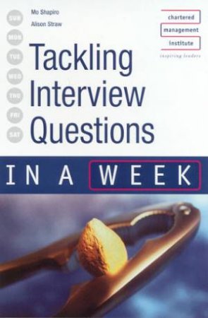 Tackling Interview Questions In A Week by Mo Shapiro & Alison Straw