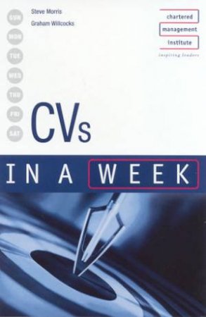 CVs In A Week by Steve Morris & Graham Willcocks